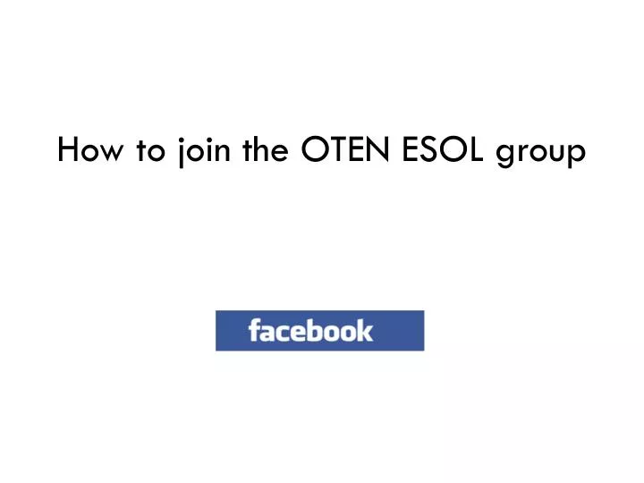 how to join the oten esol group