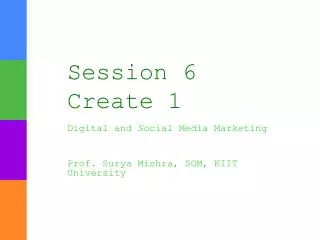 Session 6 Create 1