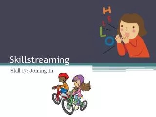 Skillstreaming