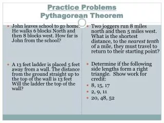 Practice Problems Pythagorean Theorem