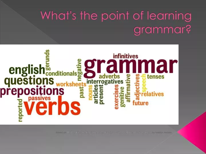 what s the point of learning grammar