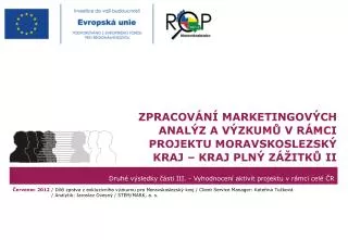 Druhé výsledky části III . - Vyhodnocení aktivit projektu v rámci celé ČR