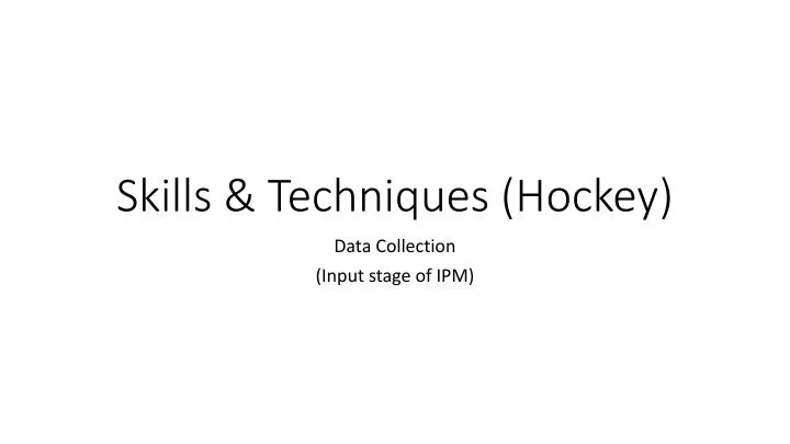 skills techniques hockey