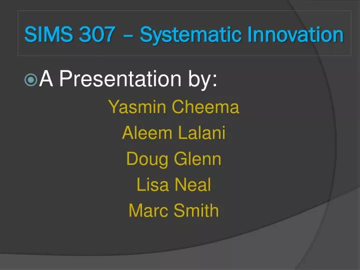 sims 307 systematic innovation