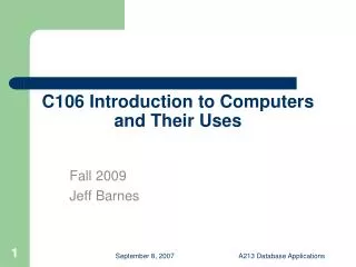 C106 Introduction to Computers and Their Uses