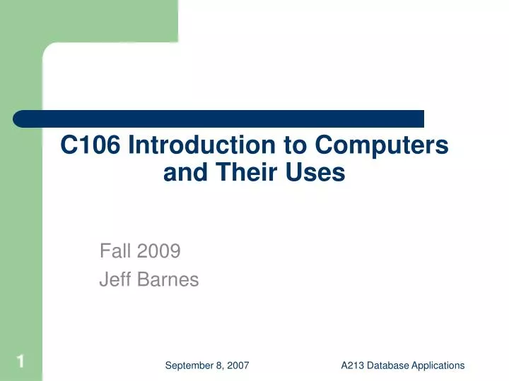 c106 introduction to computers and their uses