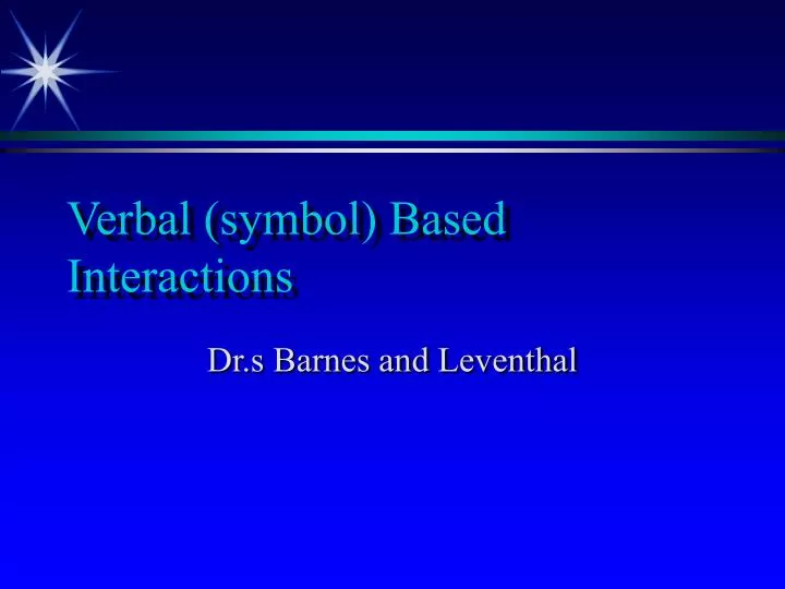 verbal symbol based interactions