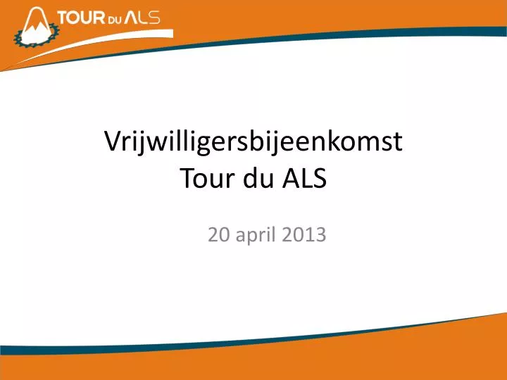 vrijwilligersbijeenkomst tour du als