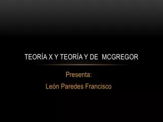 teor a x y teor a y de mcgregor