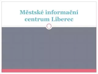 m stsk informa n centrum liberec