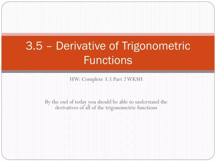 3 5 derivative of trigonometric functions