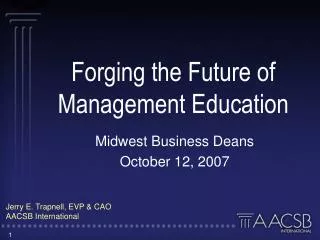 Forging the Future of Management Education