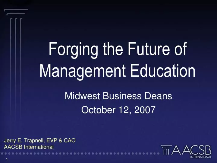 forging the future of management education
