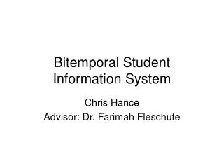 Bitemporal Student Information System