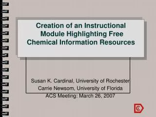 Creation of an Instructional Module Highlighting Free Chemical Information Resources
