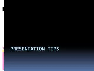 Presentation tips