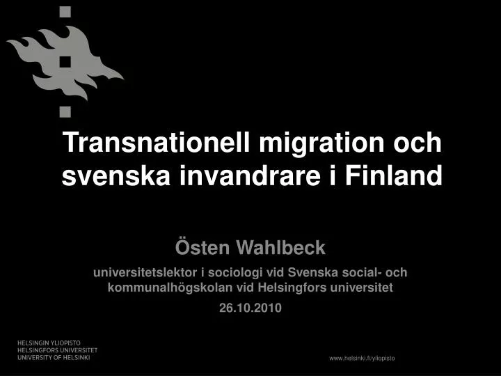 transnationell migration och svenska invandrare i finland