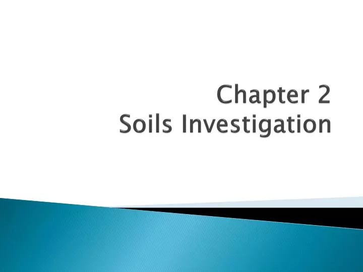 chapter 2 soils investigation