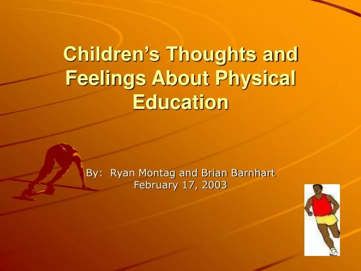 children s thoughts and feelings about physical education