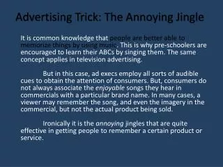 Advertising Trick: The Annoying Jingle