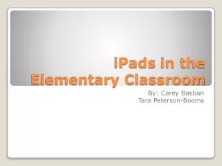 iPads in the Elementary Classroom