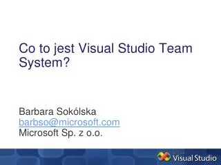 Co to jest Visual Studio Team System?