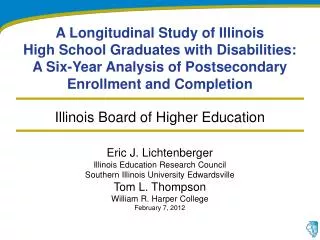Eric J. Lichtenberger Illinois Education Research Council