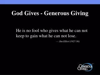 God Gives - Generous Giving