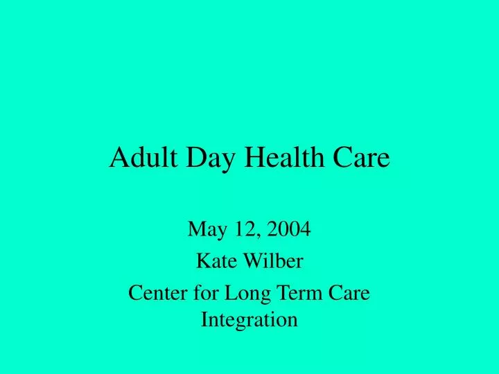 adult day health care