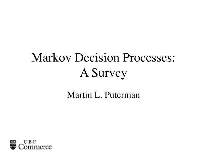 markov decision processes a survey