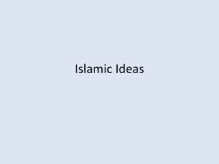 Islamic Ideas