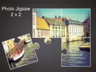 Photo Jigsaw 2 x 2