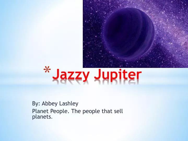 jazzy jupiter