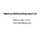 Optical Networking (part 2) - slide 1