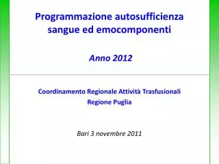 programmazione autosufficienza sangue ed emocomponenti anno 2012