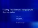 Securing Browser Frame Navigation and Communication - slide 1