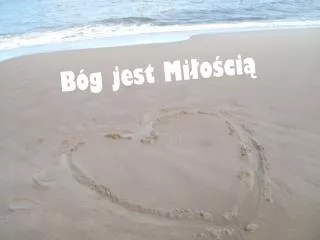 b g jest mi o ci