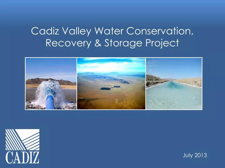 cadiz valley water conservation recovery storage project