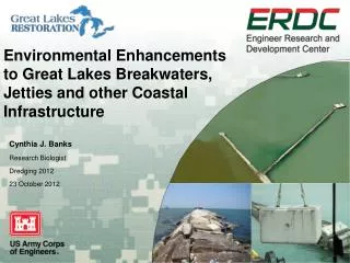 Environmental Enhancements to Great Lakes Breakwaters, Jetties and other Coastal Infrastructure