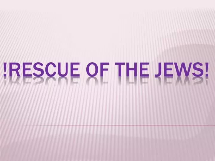 rescue of the jews