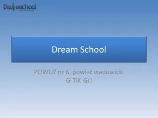 dream school