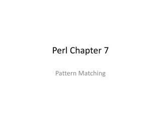 Perl Chapter 7