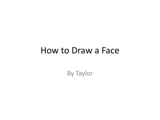 How to Draw a Face