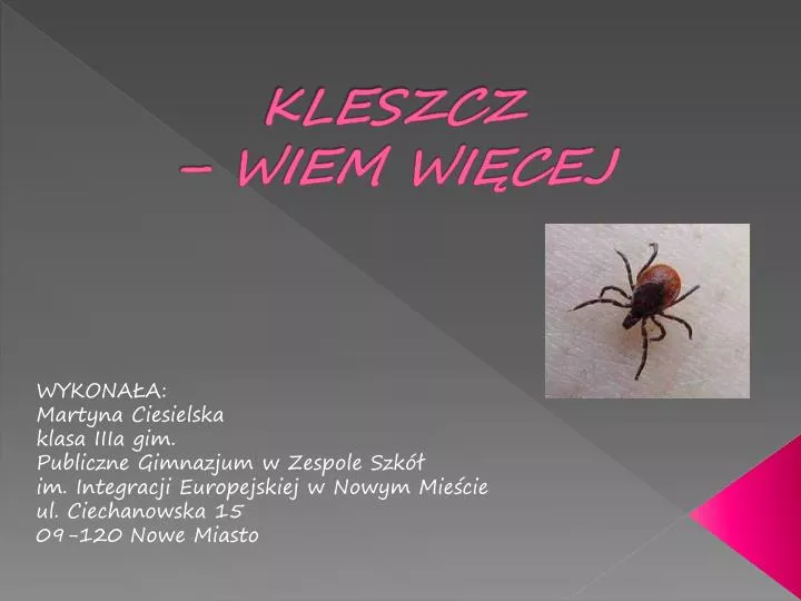 kleszcz wiem wi cej