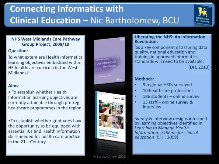 connecting informatics with clinical education nic bartholomew bcu