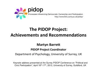 The PIDOP Project: Achievements and Recommendations