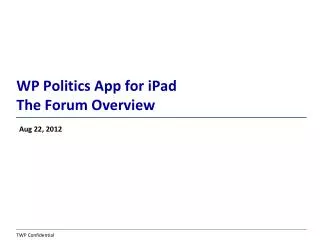 WP Politics App for iPad The Forum Overview