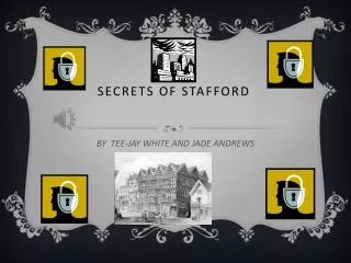 Secrets of Stafford