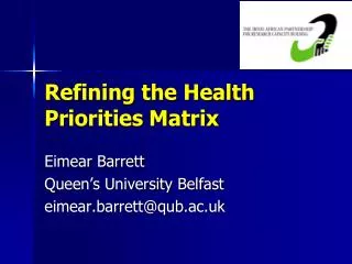 Refining the Health Priorities Matrix