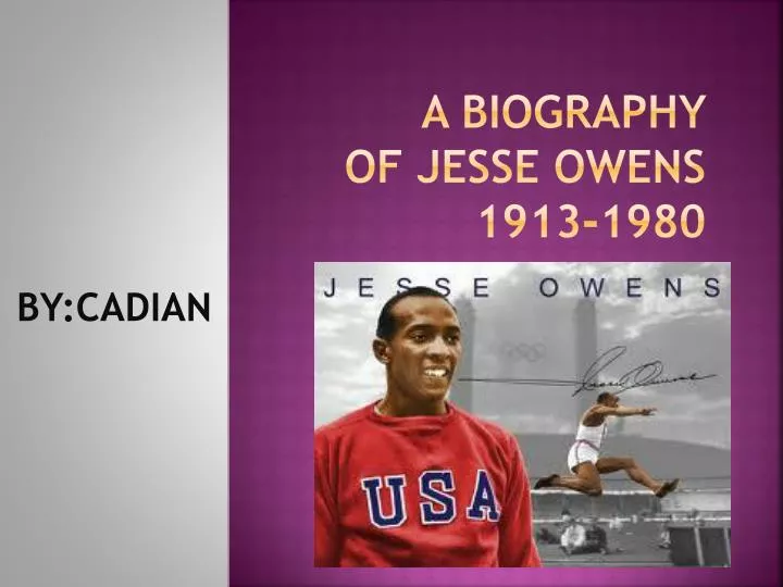 a biography of jesse owens 1913 1980